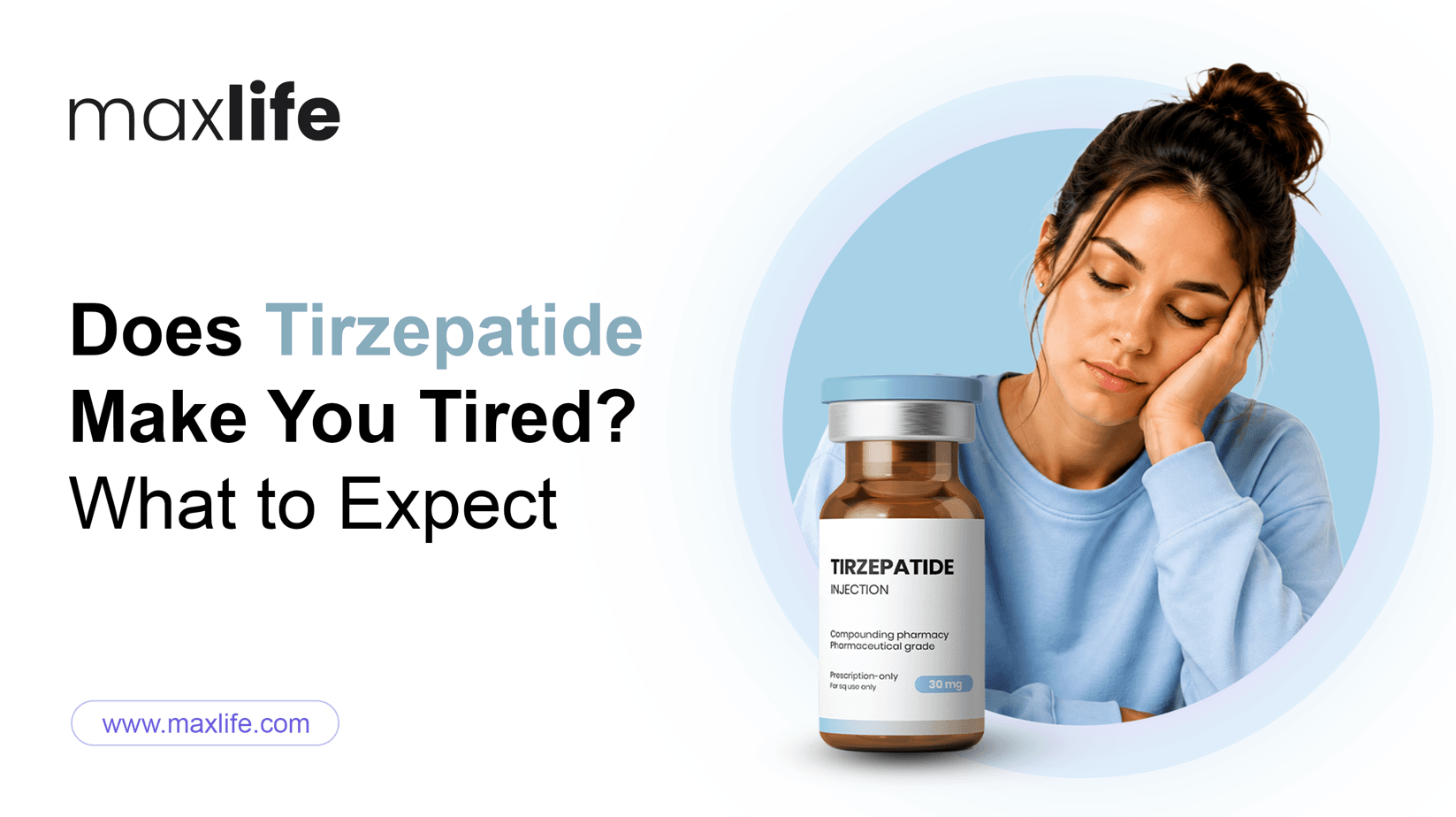 Tired woman with Tirzepatide injection vial, asking 'Does Tirzepatide Make You Tired?'